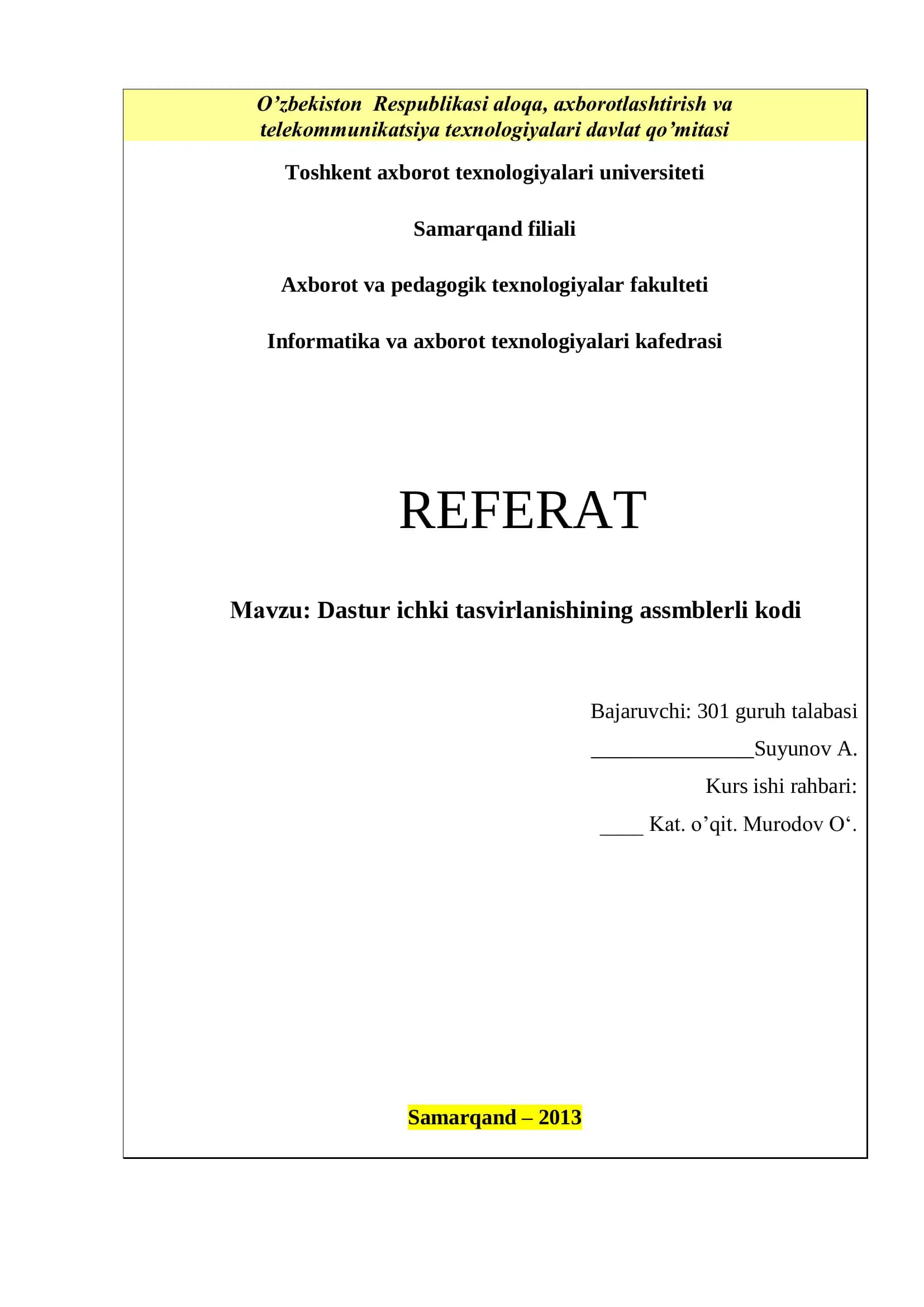 Dastur ichki tasvirlanishining assmblerli kodi