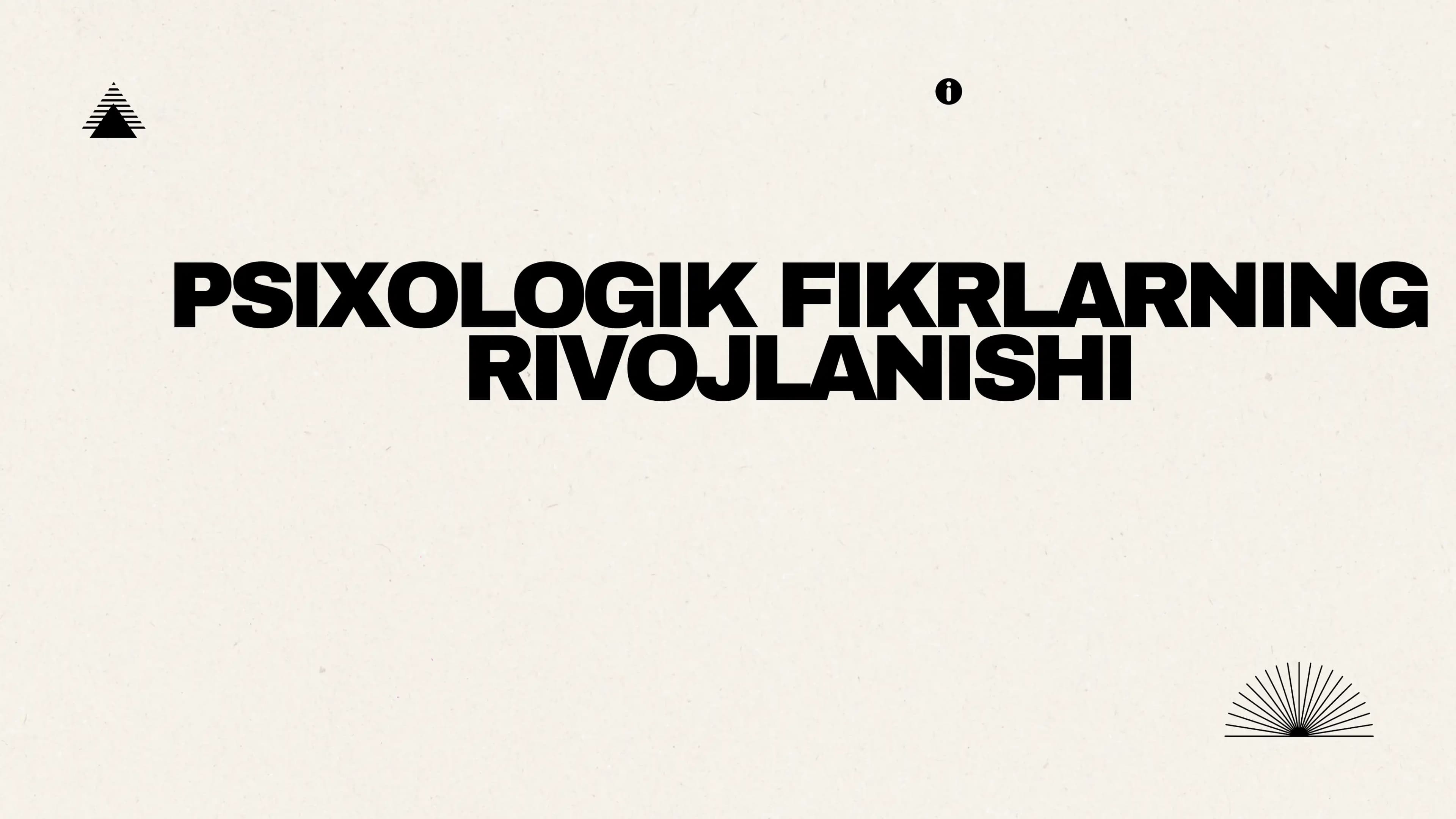 Psixologik Fikrlarning Rivojlanishi