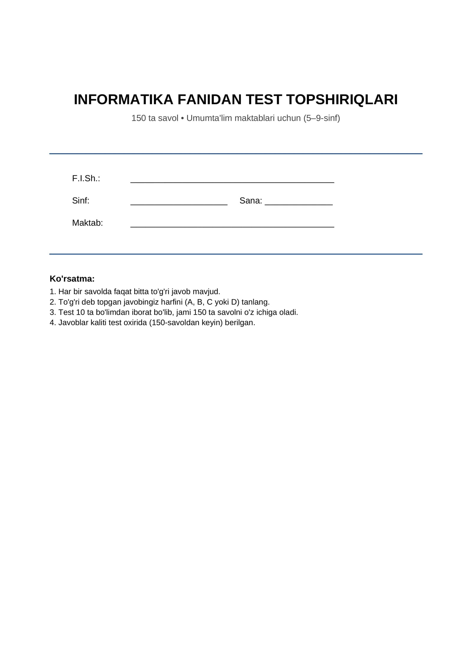INFORMATIKA FANIDAN TEST TOPSHIRIQLARI