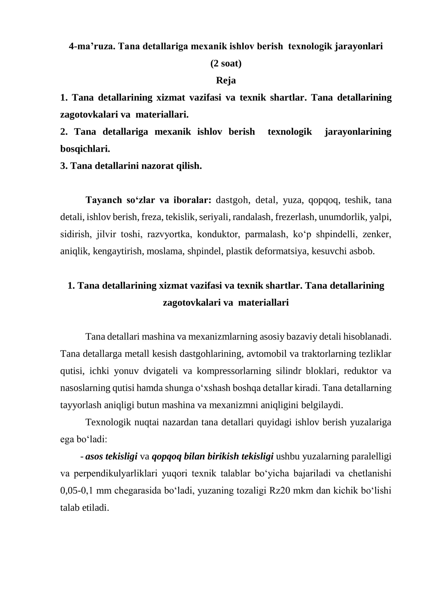 4-ma’ruza. Tana detallariga mexanik ishlov berish texnologik jarayonlari