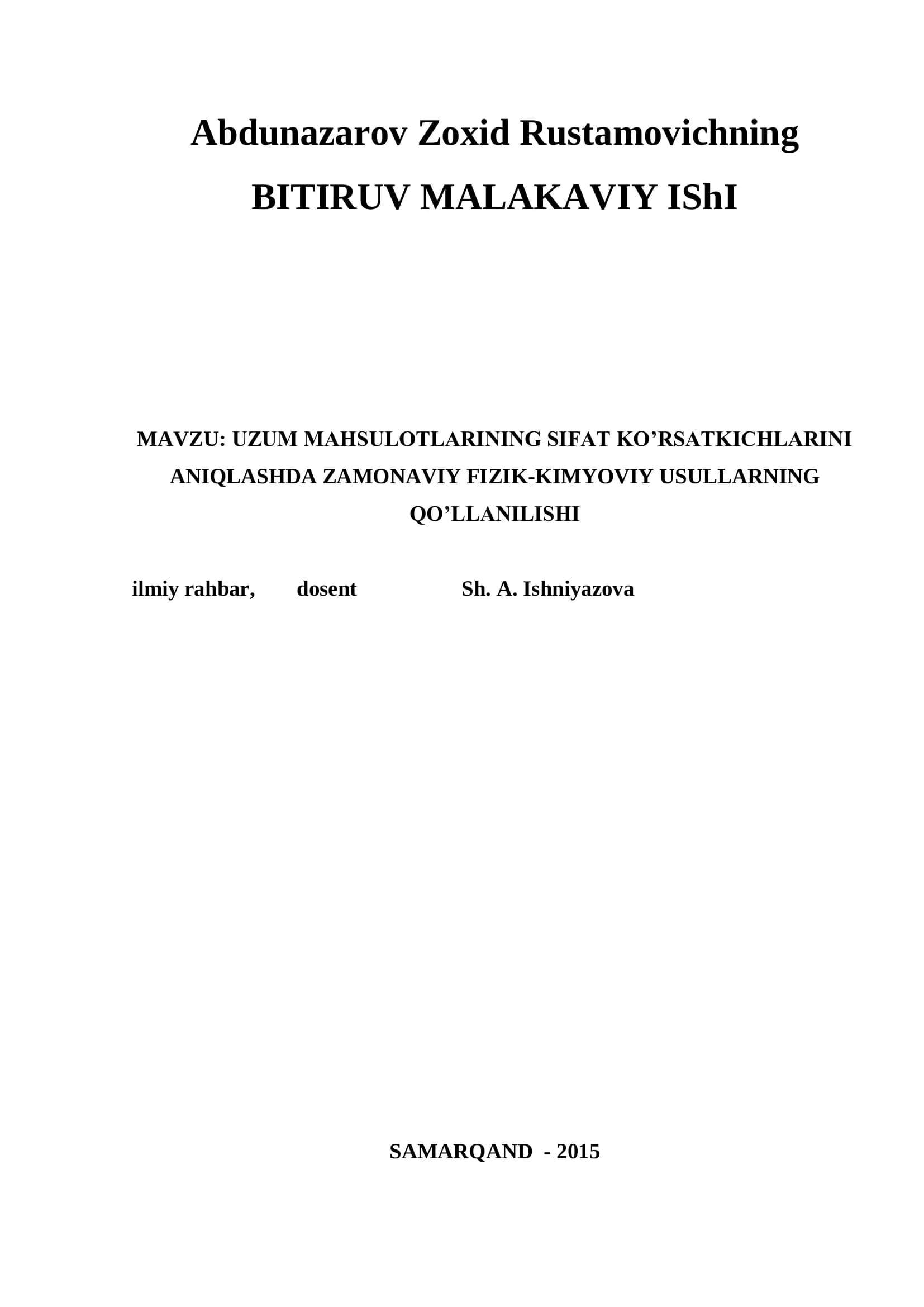UZUM MAHSULOTLARINING SIFAT KO’RSATKICHLARINI ANIQLASHDA ZAMONAVIY FIZIK-KIMYOVIY USULLARNING QO’LLANILISHI
