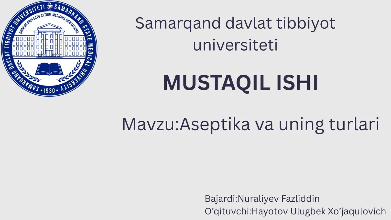 Aseptika va uning turlari