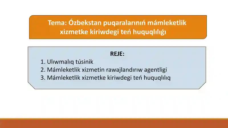 Ózbekstan puqaralarınıń mámleketlik xizmetke kiriwdegi teń huquqlılıǵı