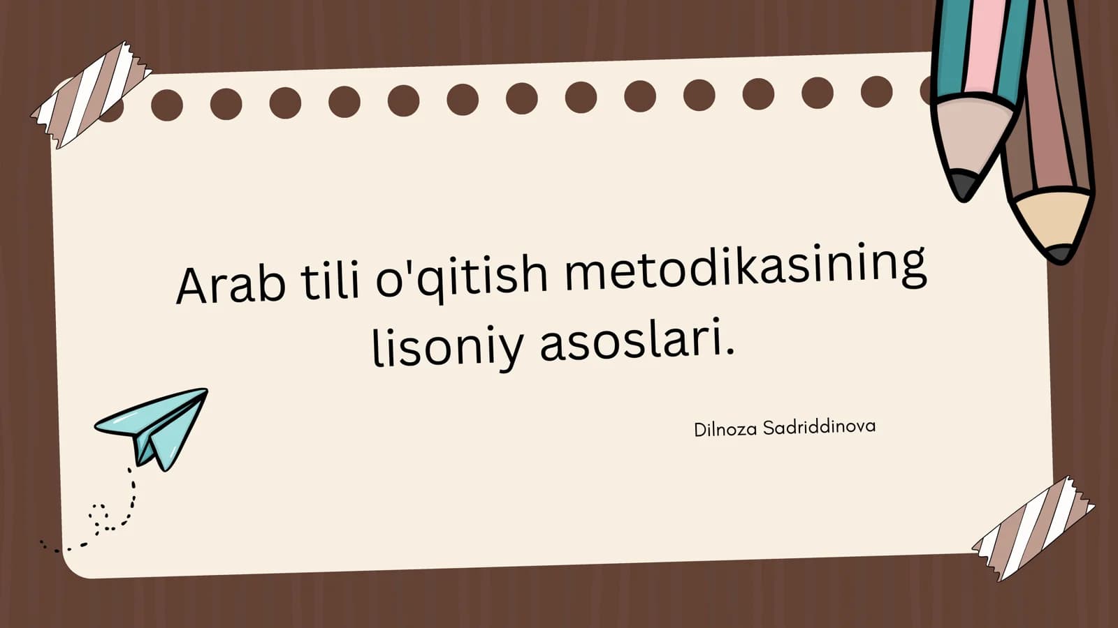 Arab tili o'qitish metodikasining lisoniy asoslari