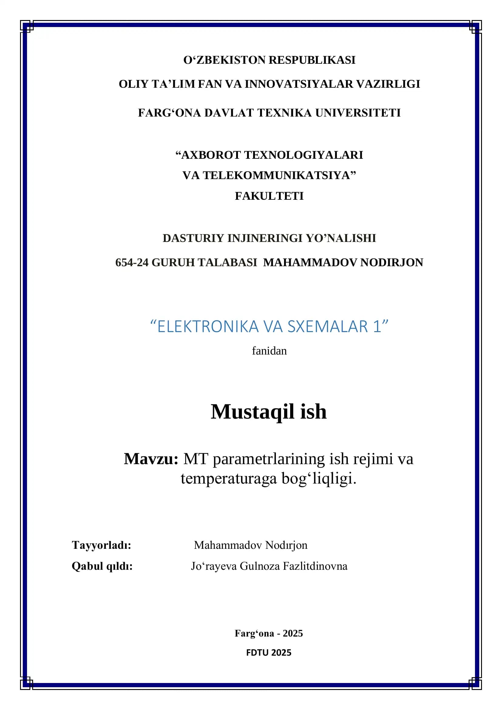 refarat elektronika fanidan Maydon transistoring parametrlarining ish rejimi va temperaturaga bog‘liqligi.