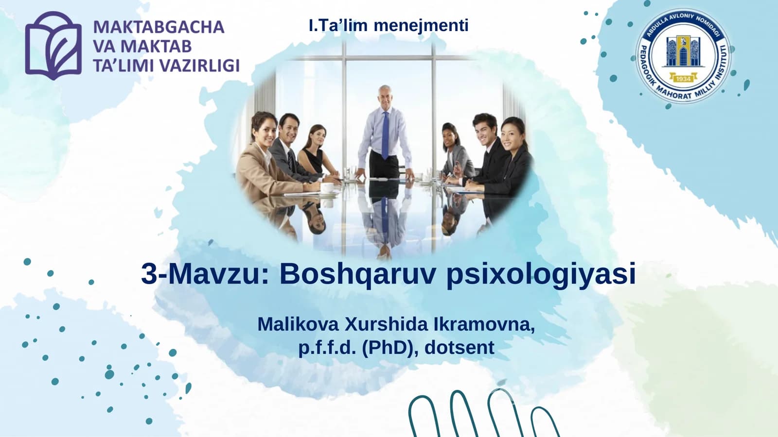 Menejerlik o'uv kursi tinglovchilari uchun  Boshqaruv psixologiyasi 2