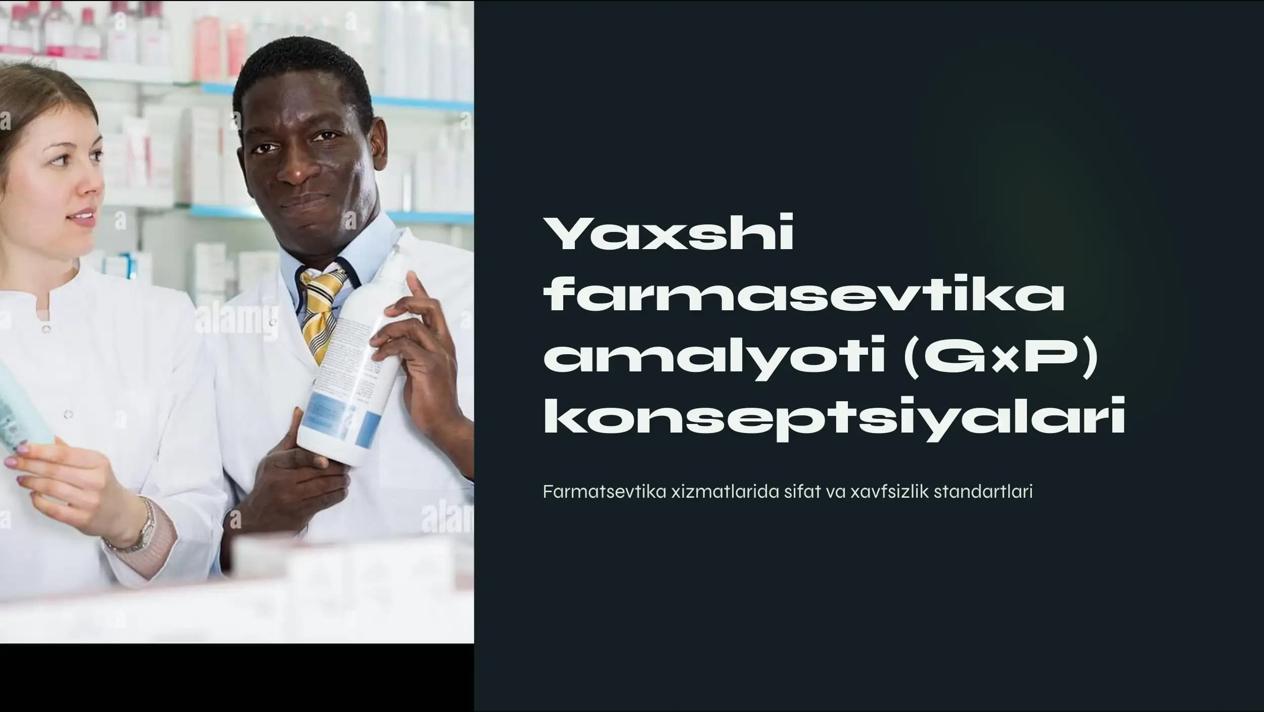 Yaxshi farmasevtika amalyoti (G×P) konseptsiyagalari