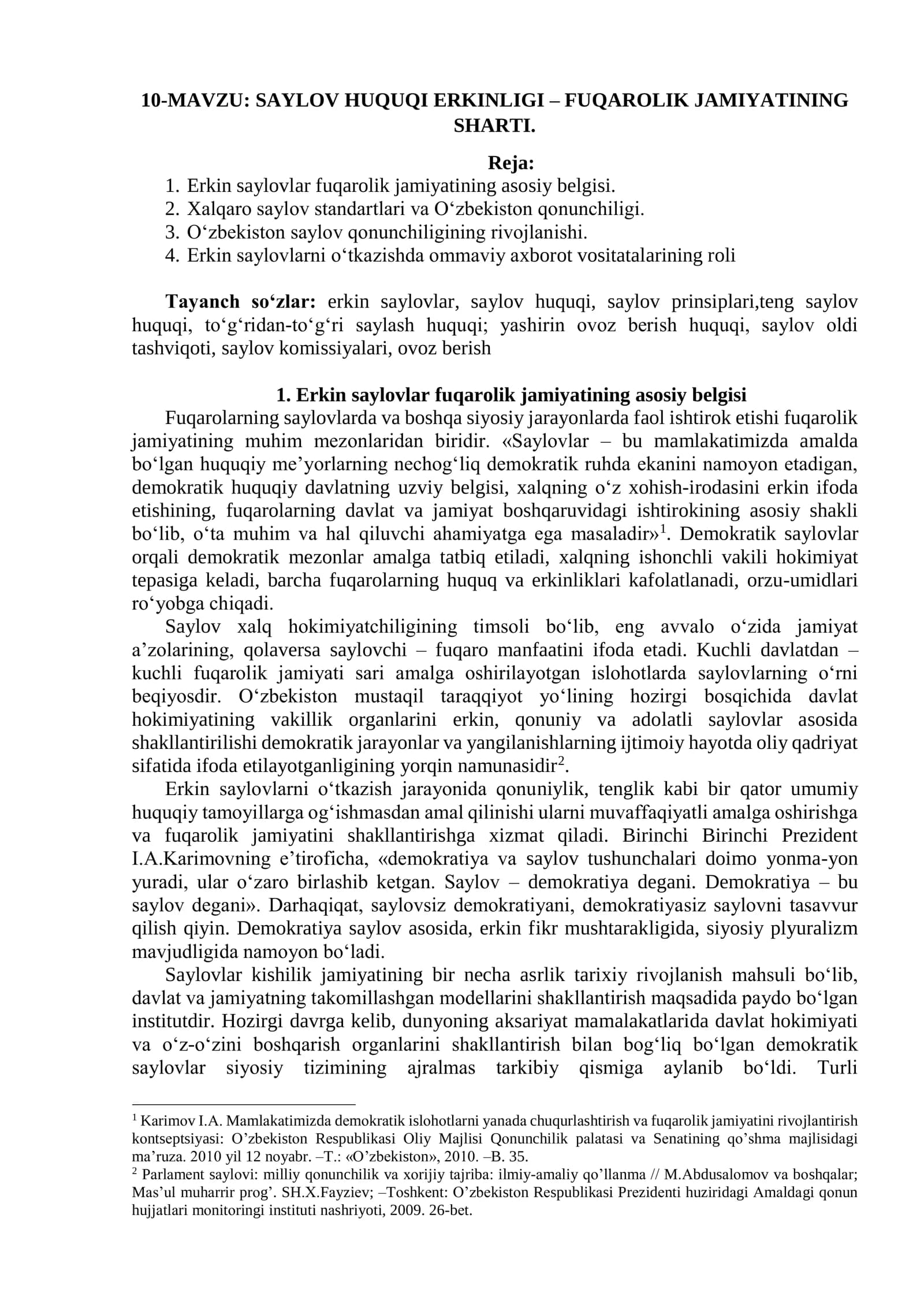 SAYLOV HUQUQI ERKINLIGI – FUQAROLIK JAMIYATINING SHARTI