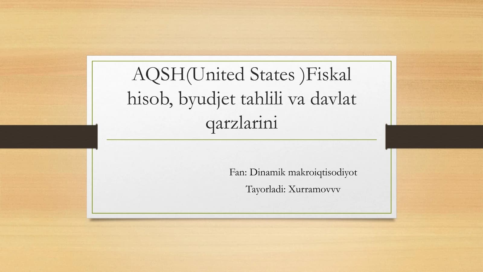 AQSH(United States )Fiskal hisob, byudjet tahlili va davlat qarzlarini