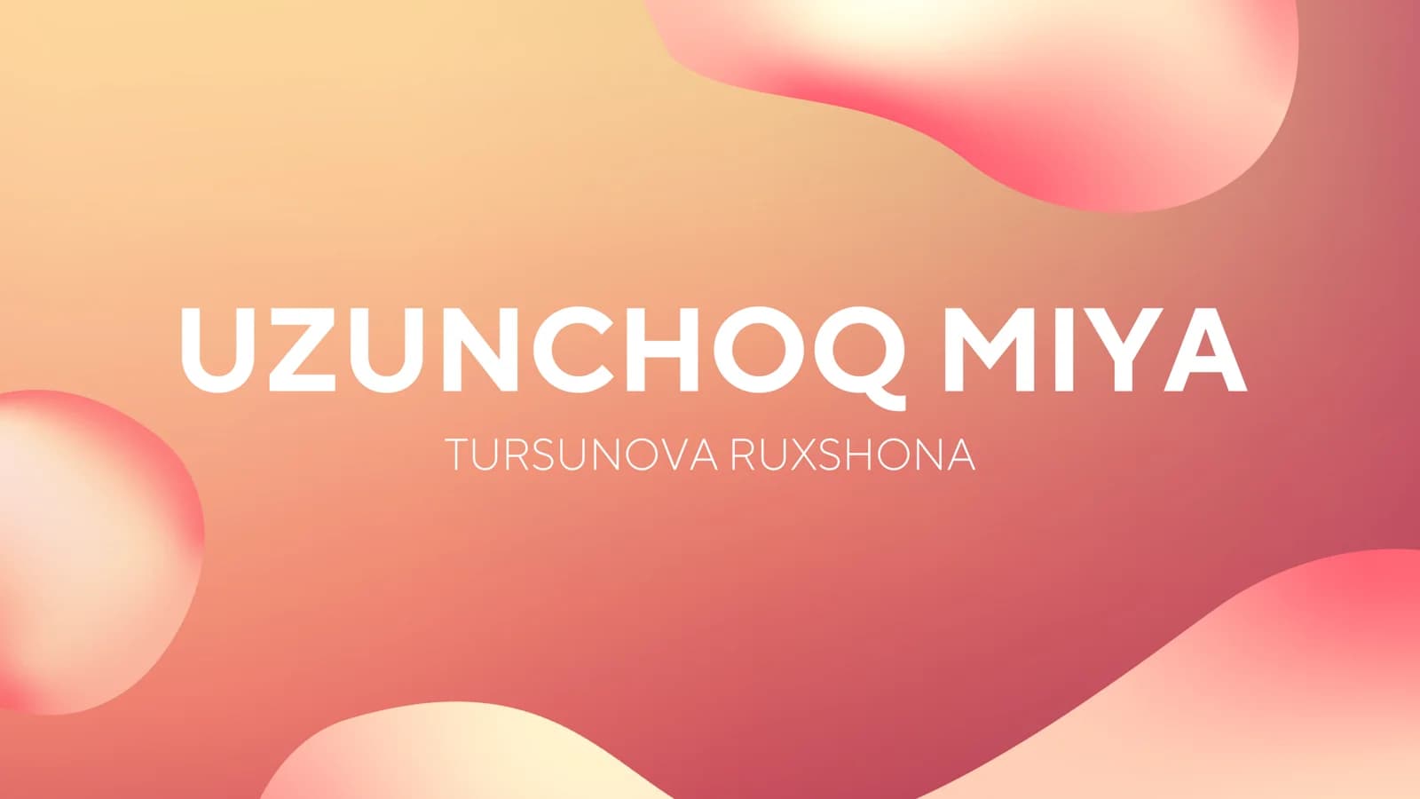uzunchoq miya