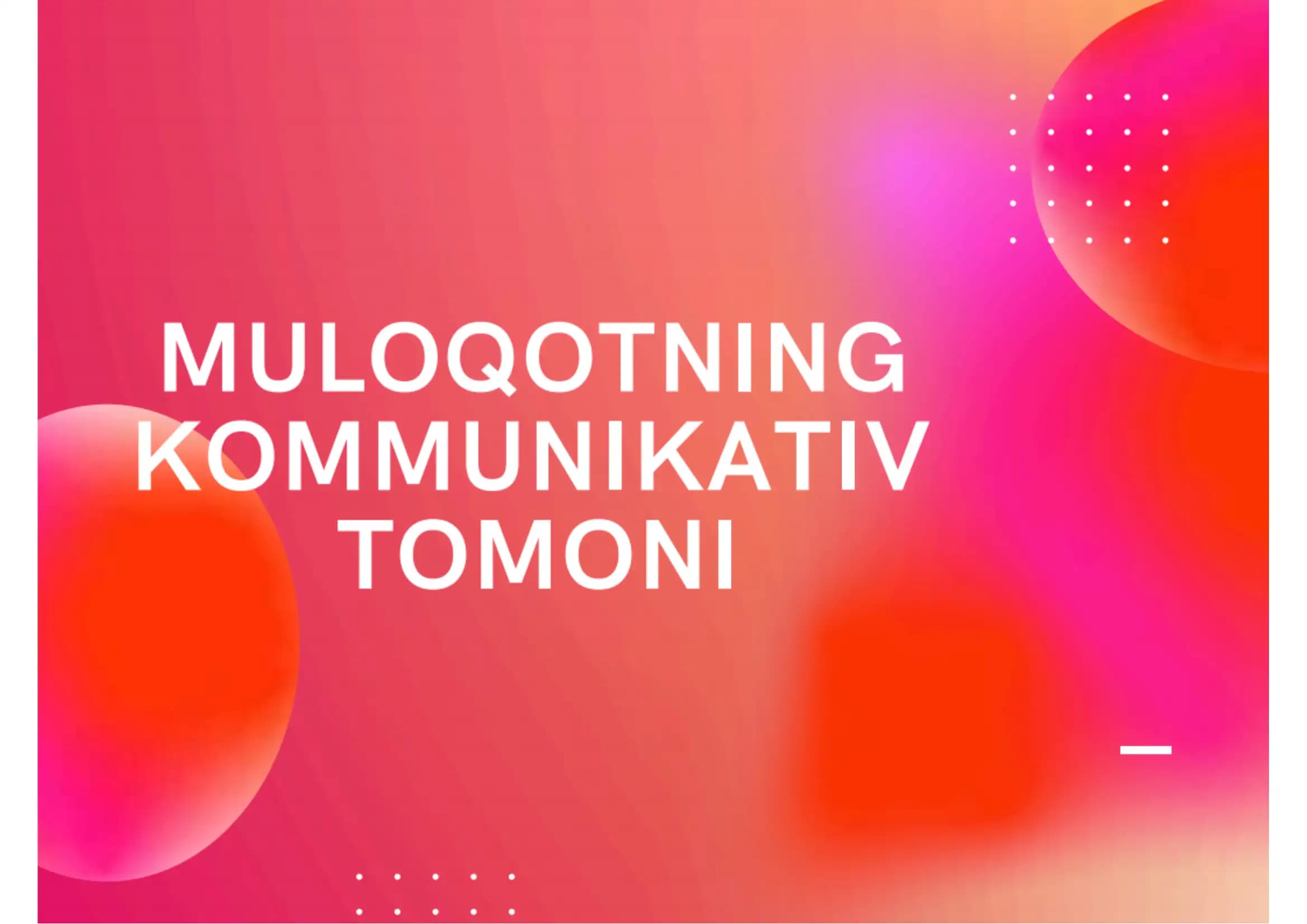 Muloqotning kommunikativ tomoni