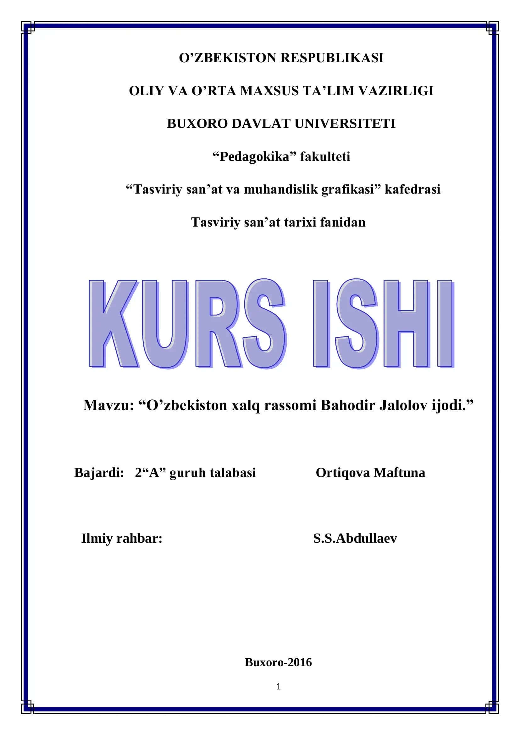 O’zbekiston xalq rassomi Bahodir Jalolov ijodi
