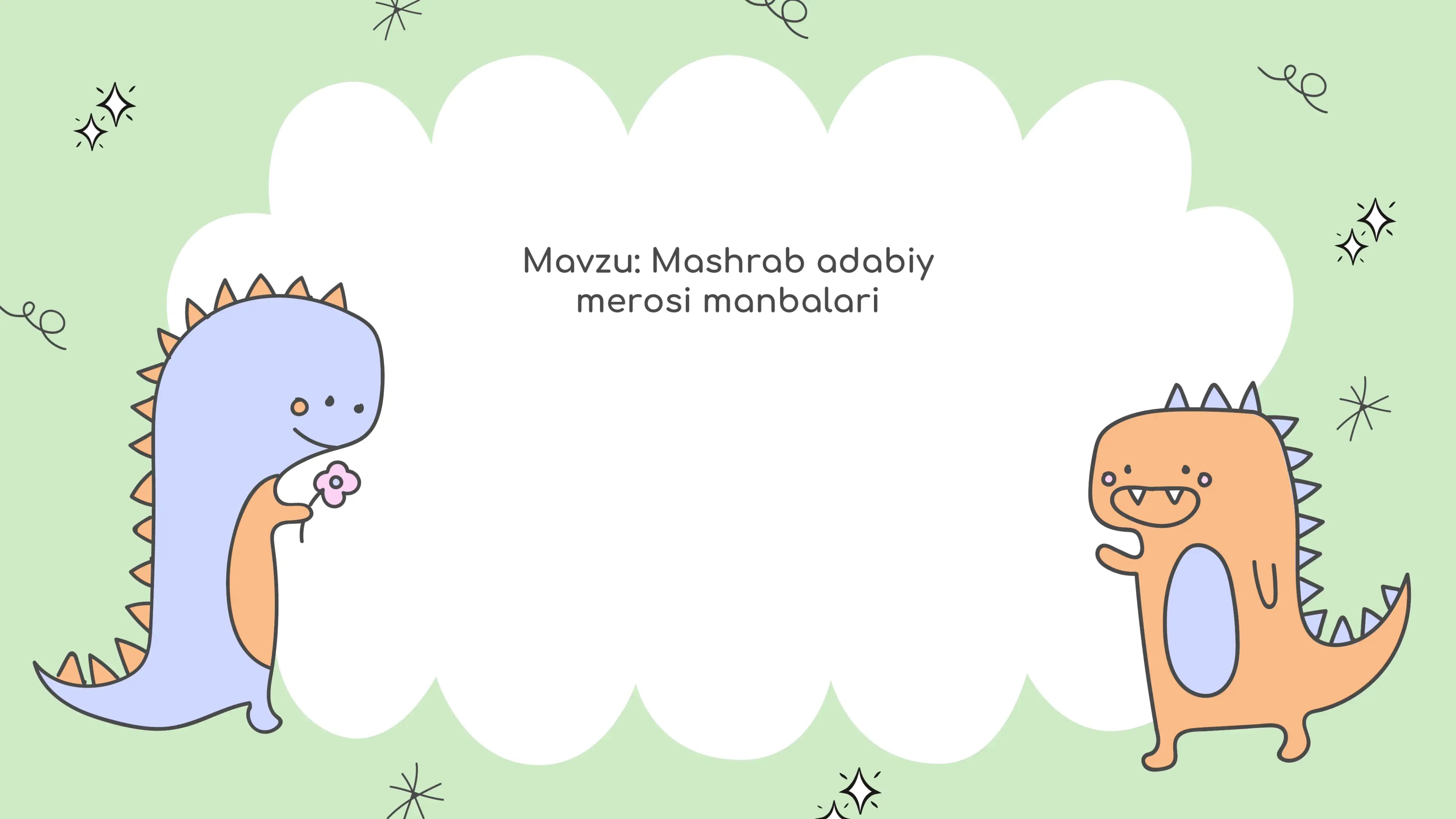 Mashrab adabiy merosi manbalari