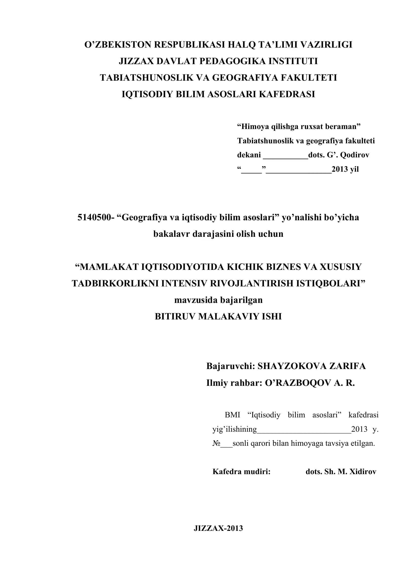 MAMLAKAT IQTISODIYOTIDA KICHIK BIZNES VA XUSUSIY TADBIRKORLIKNI INTENSIV RIVOJLANTIRISH ISTIQBOLARI