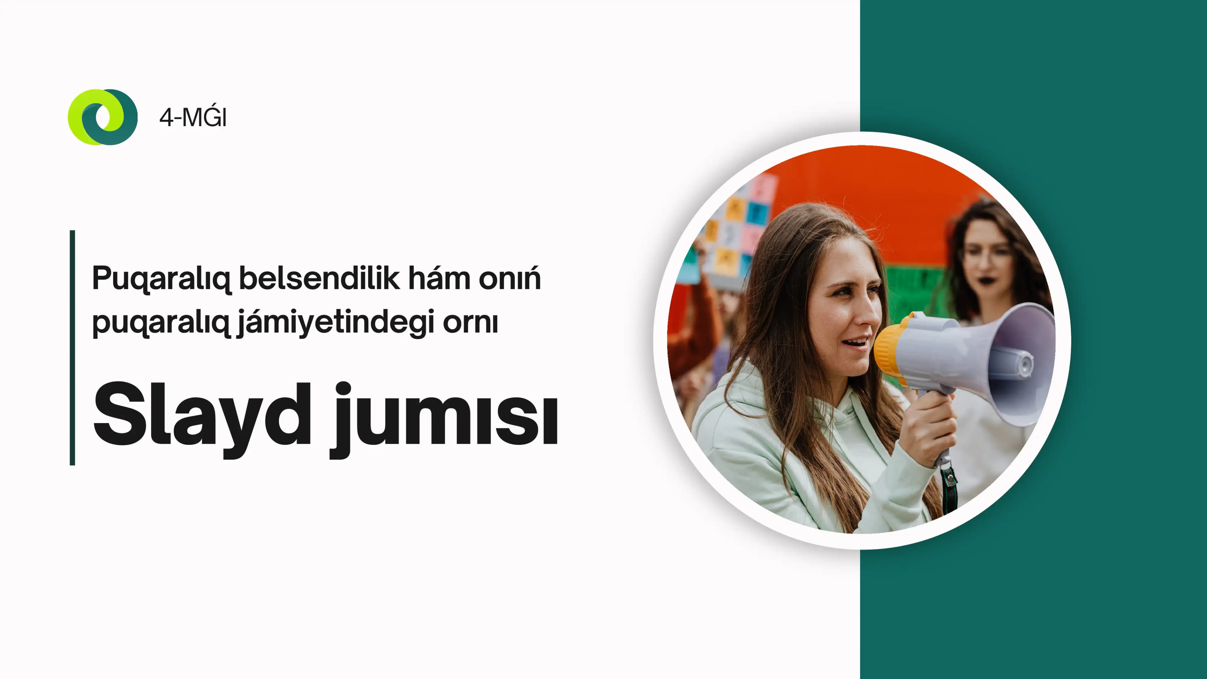 Puqaralıq belsendilik hám onıń puqaralıq jámiyetindegi ornı