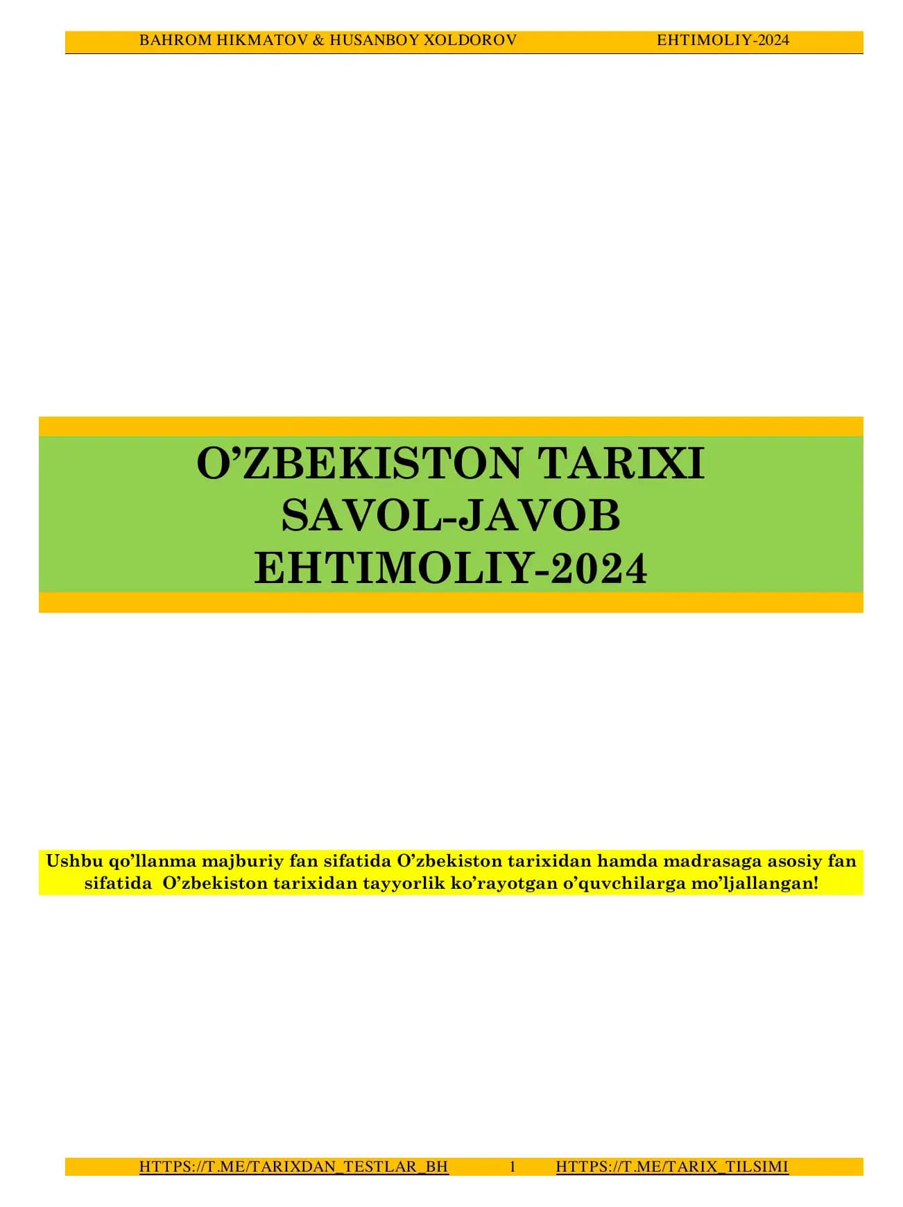 O'zbekiston tarixidan majburiy testlar to'plami 2825 ta, javoblari bilan!