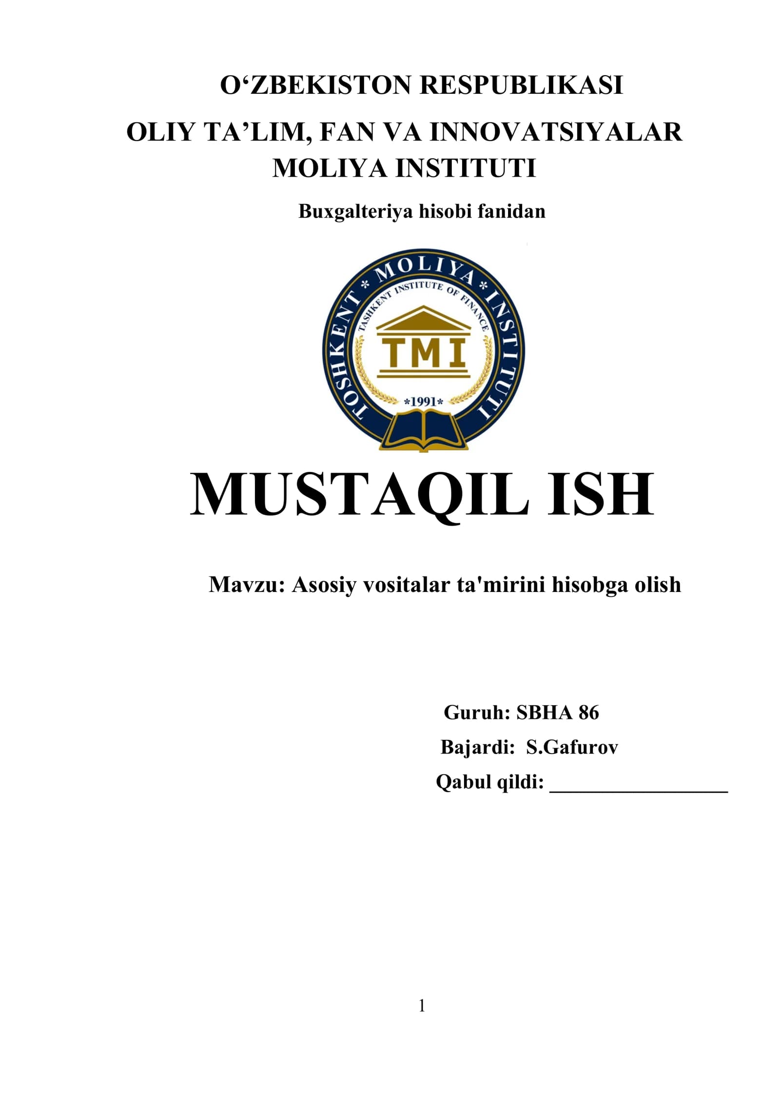 Asosiy vositalar ta'mirini hisobga olish