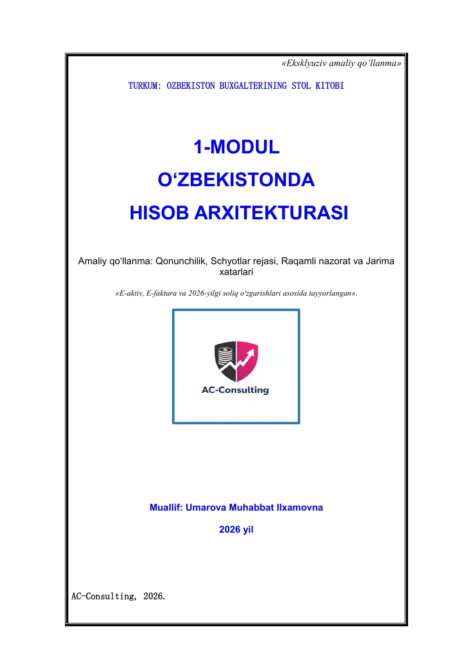 1-MODUL: O‘zbekistonda hisob arxitekturasi va raqamli nazorat