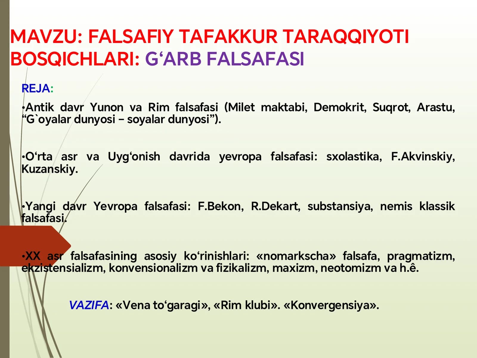 FALSAFIY TAFAKKUR TARAQQIYOTI BOSQICHLARI: G‘ARB FALSAFASI