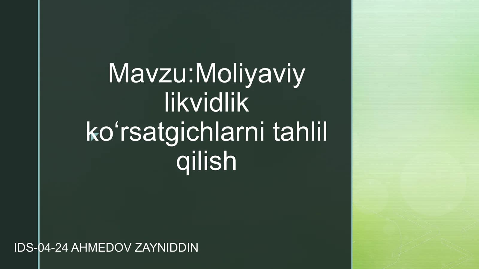Moliyaviy likvidlik ko‘rsatgichlarni tahlil qilish