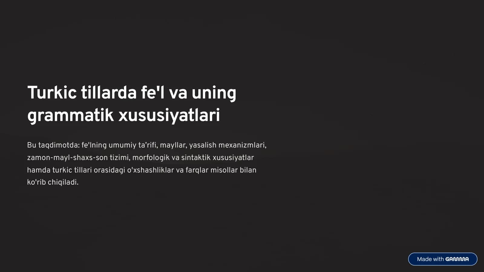Turkic tillarda fe'l va uning grammatik xususiyatlari