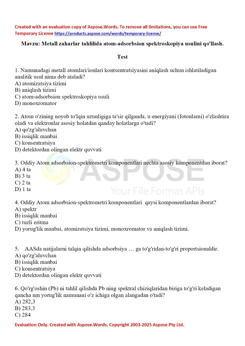 11. Metall zaharlar tahlilida atom-adsorbsion spektroskopiya usulini qo'llash. Test 10 ta