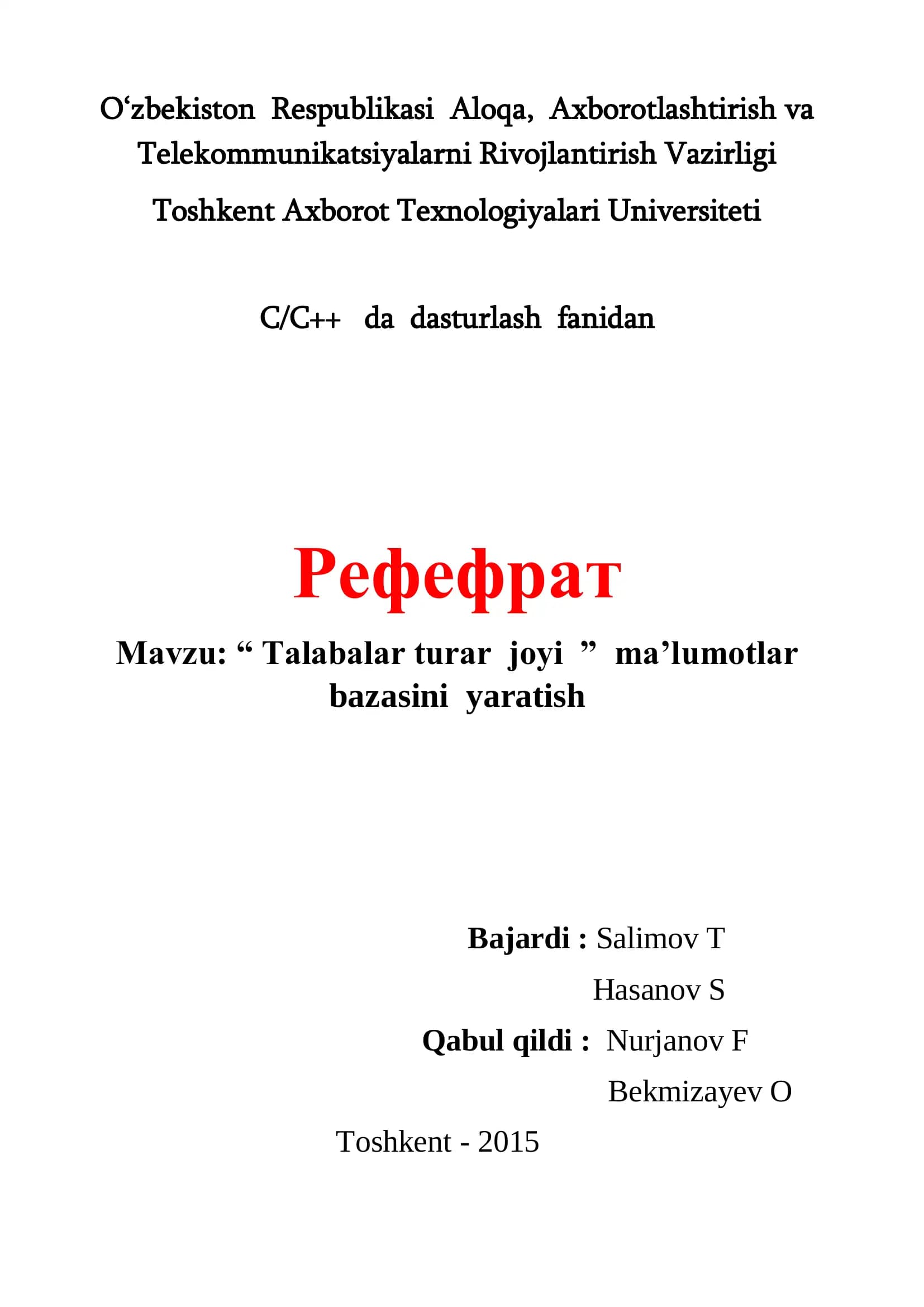 “ Talabalar turar joyi ” ma’lumotlar bazasini yaratish