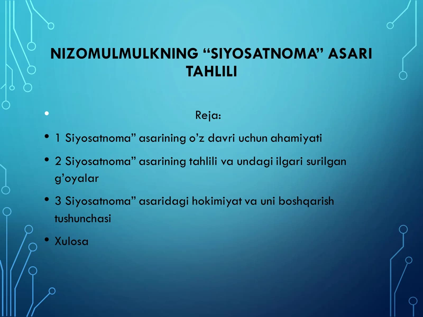 NIZOMULMULKNING “SIYOSATNOMA” ASARI