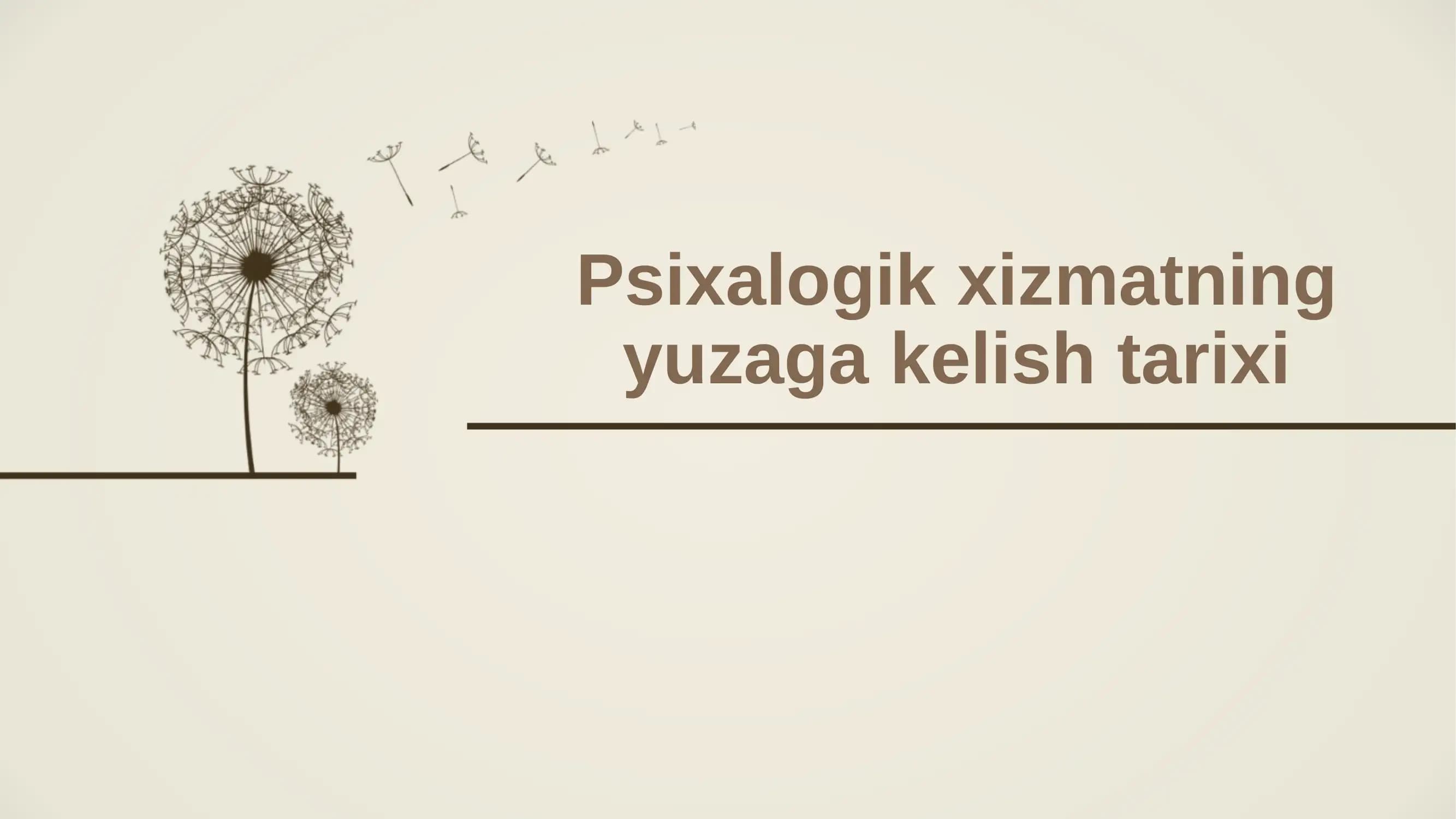 Psixologik xizmatning yuzaga kelish tarixi