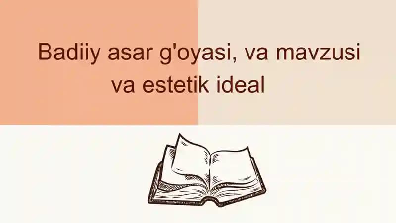 Badiiy asar g'oyasi