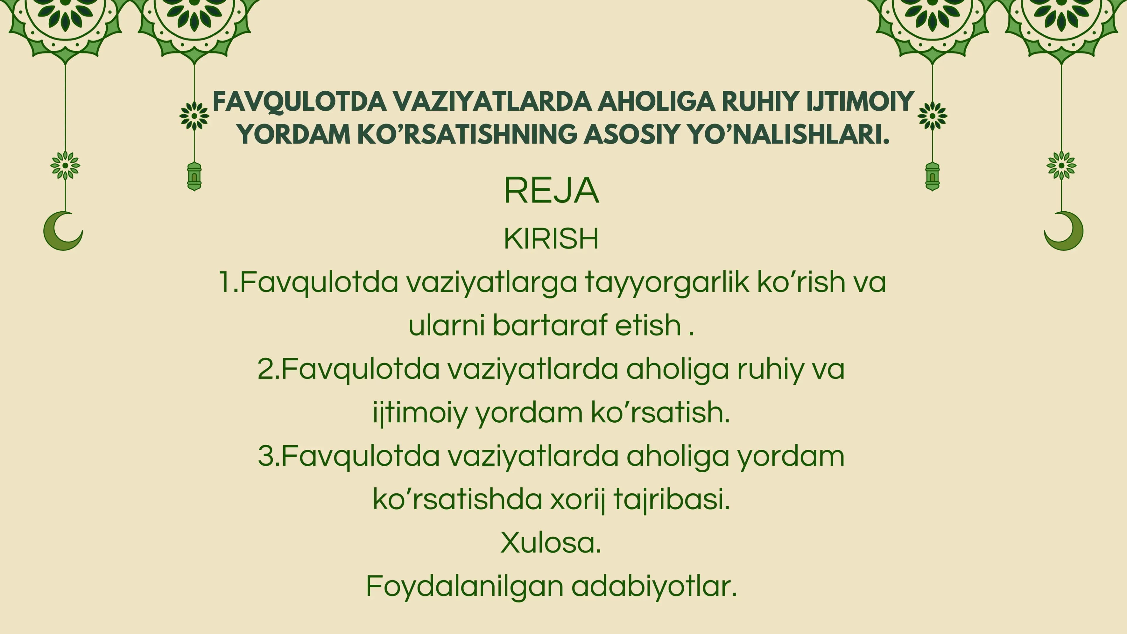 FAVQULOTDA VAZIYATLARDA AHOLIGA RUHIY IJTIMOIY YORDAM KO’RSATISHNING ASOSIY YO’NALISHLARI.