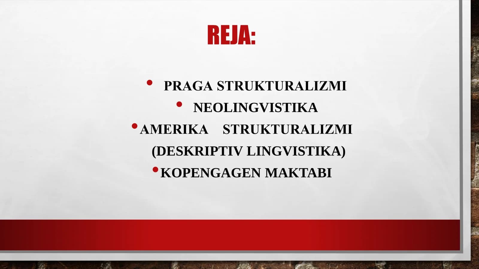 STRUKTUTALIZM VA UNING MAKTABLARI.