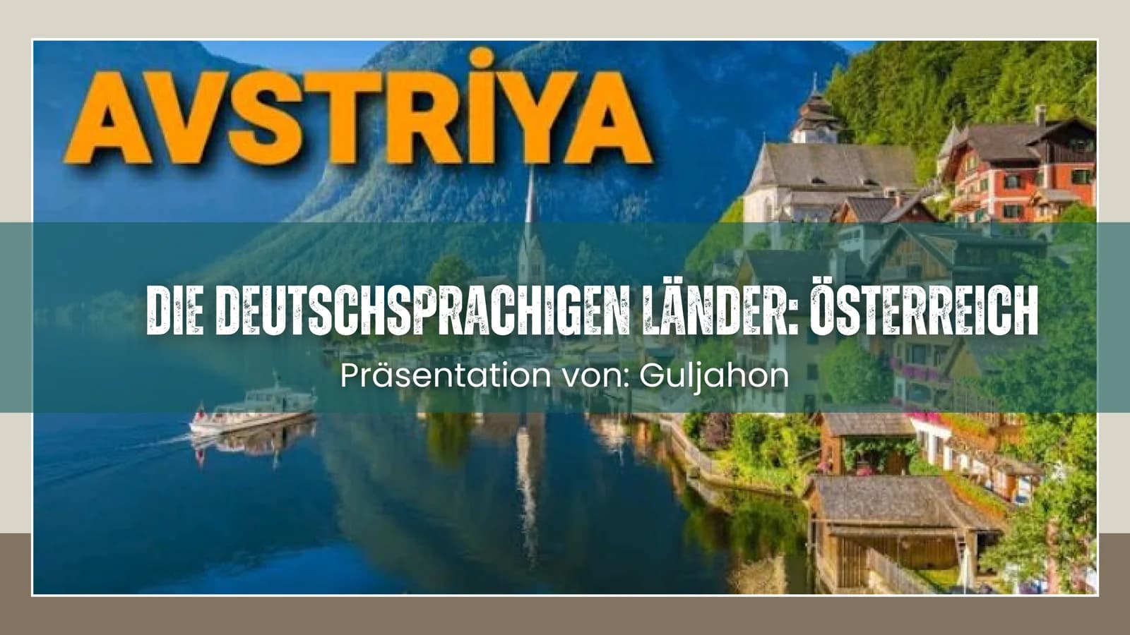 Die deutschsprachigen Länder:Österreich