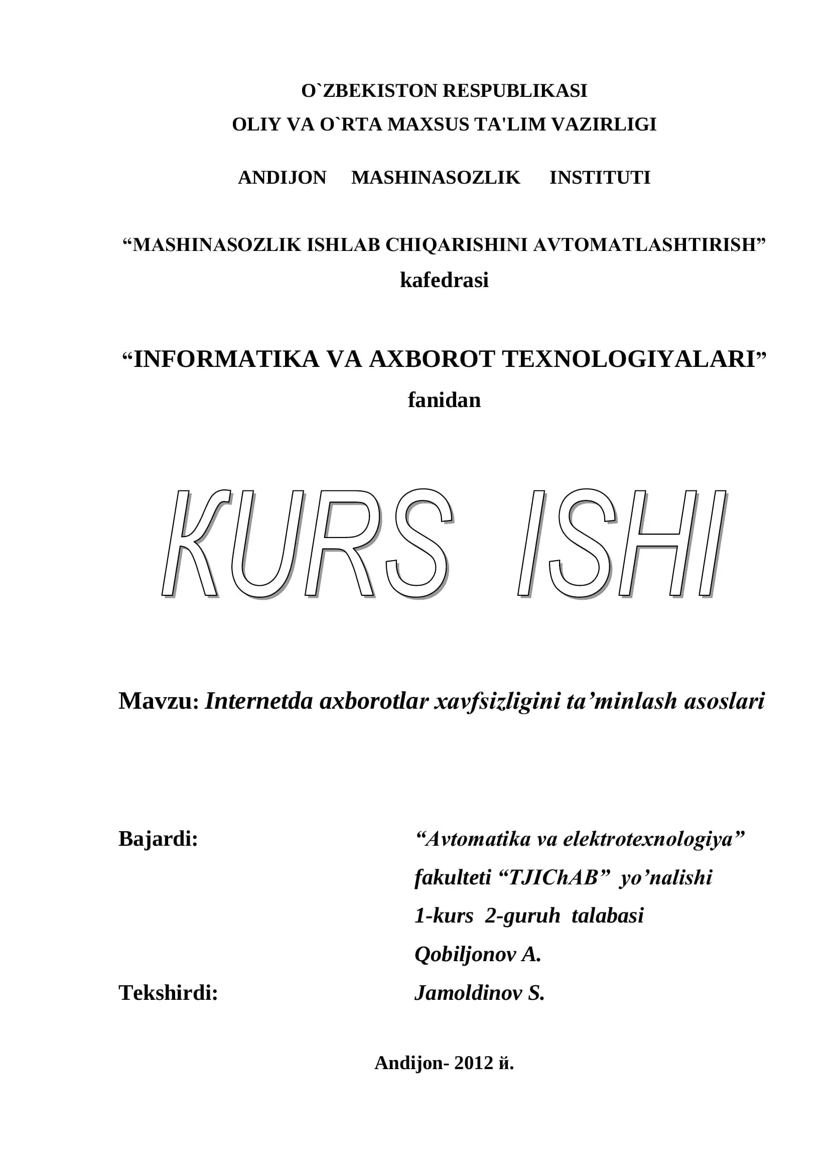 Internetda axborotlar xavfsizligini ta’minlash asoslari