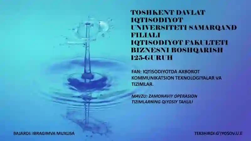 Zamonaviy operatsion tizimlarning qiyosiy tahlili