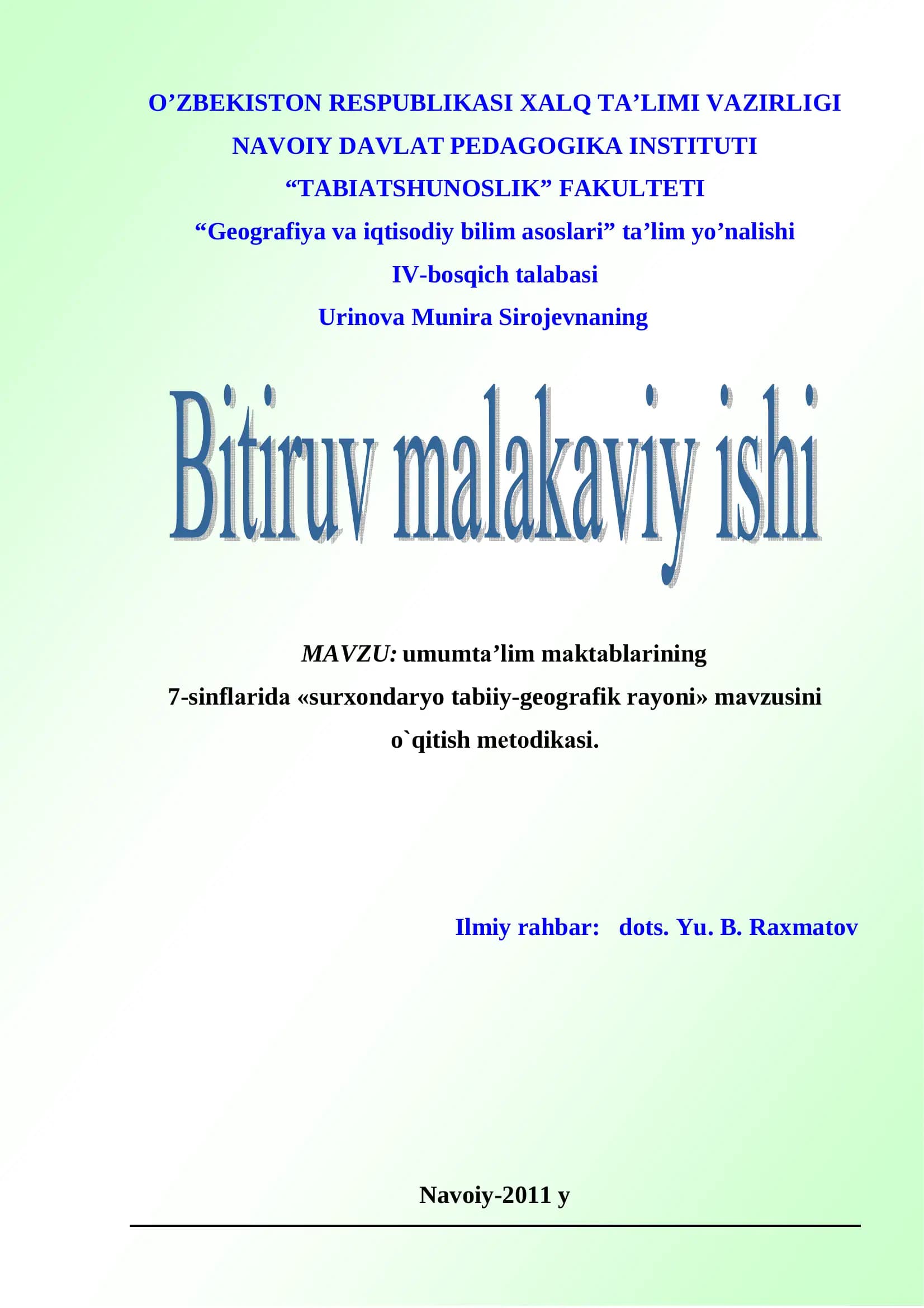 umumtа’lim mаktаblаrining 7-sinflаridа «surxondaryo tabiiy-geografik rayoni» mavzusini o`qitish mеtоdikаsi