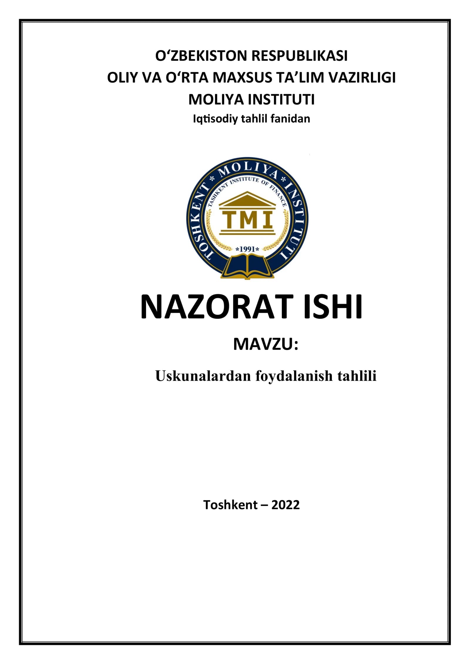 Uskunalardan foydalanish tahlili