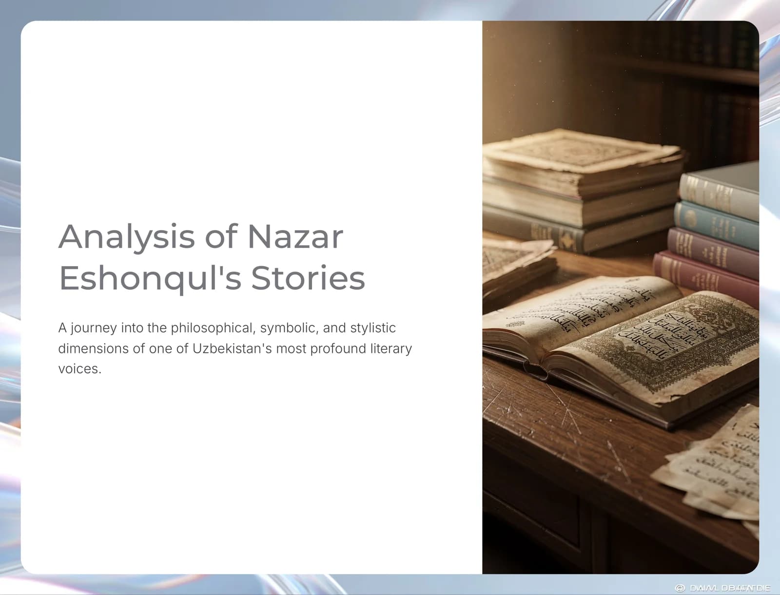Nazar Eshonqul: A Philosophical Voice in Modern Uzbek Literature
