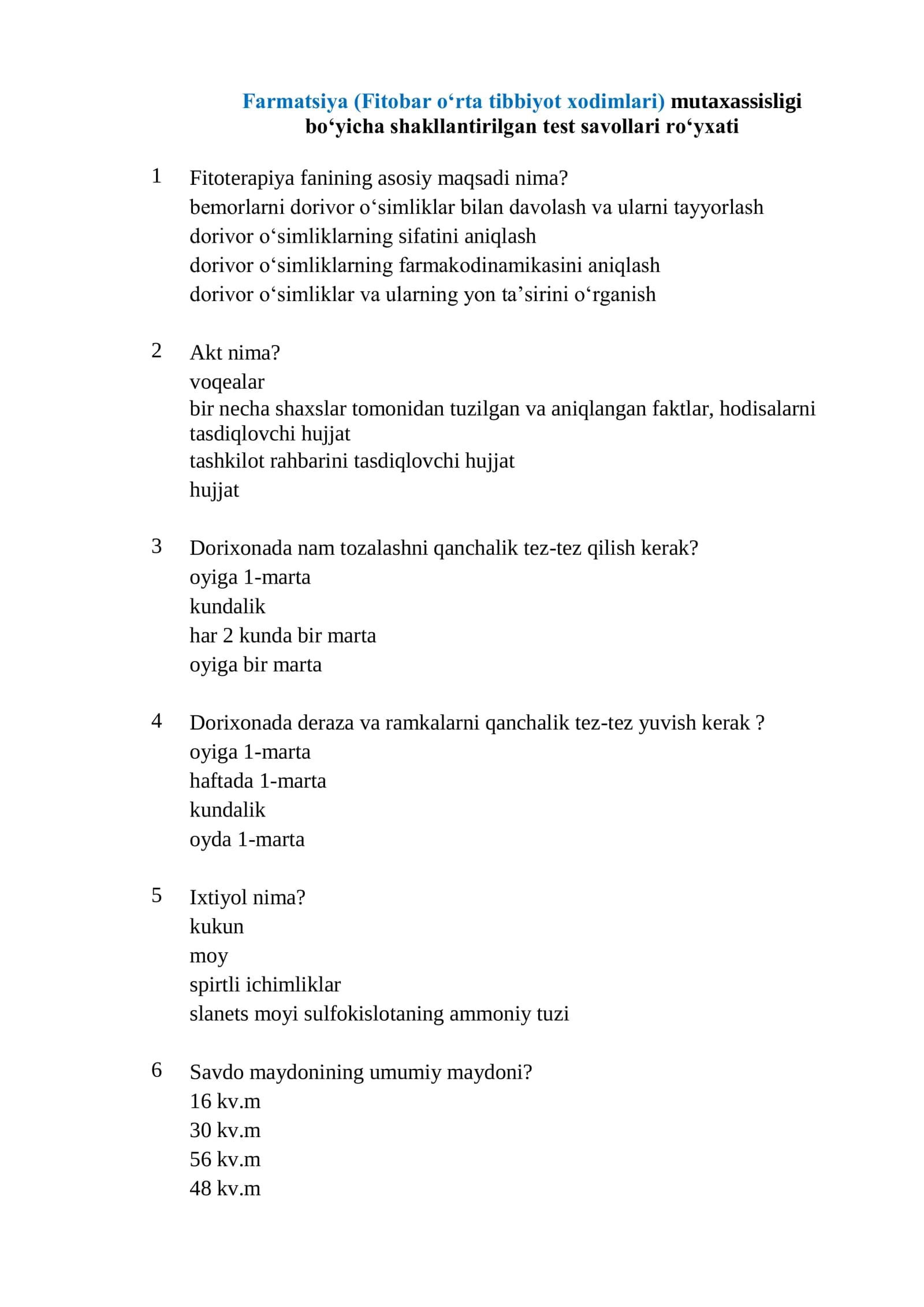 Farmatsiya (Fitobar oʻrta tibbiyot xodimlari) mutaxassisligi boʻyicha shakllantirilgan test savollari roʻyxati