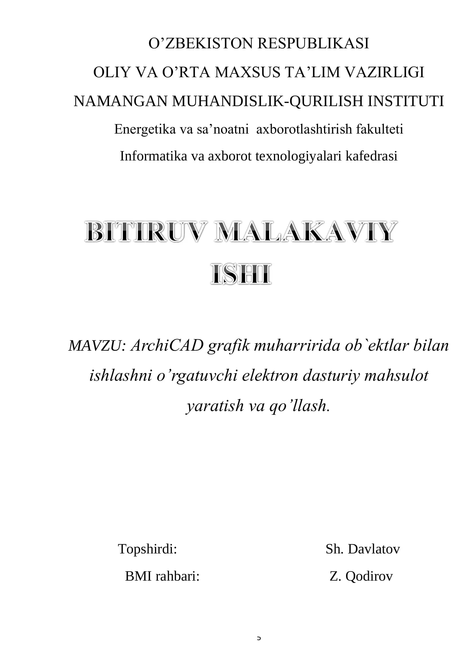 ArchiCAD grafik muharririda ob`ektlar bilan ishlashni o’rgatuvchi elektron dasturiy mahsulot