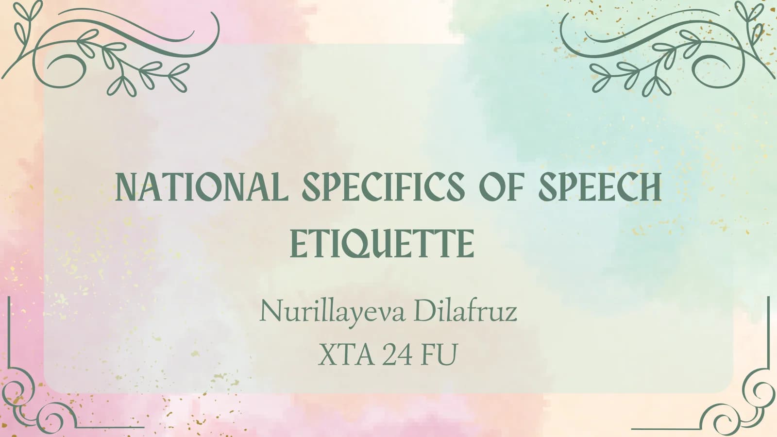 NATIONAL SPECIFICS OF SPEECH ETIQUETTE