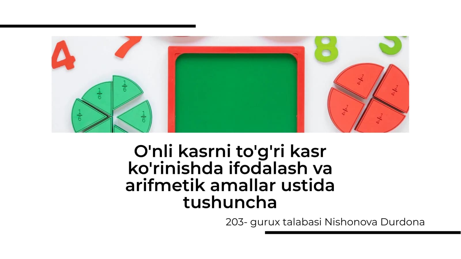O'nli kasrni to'g'ri kasr