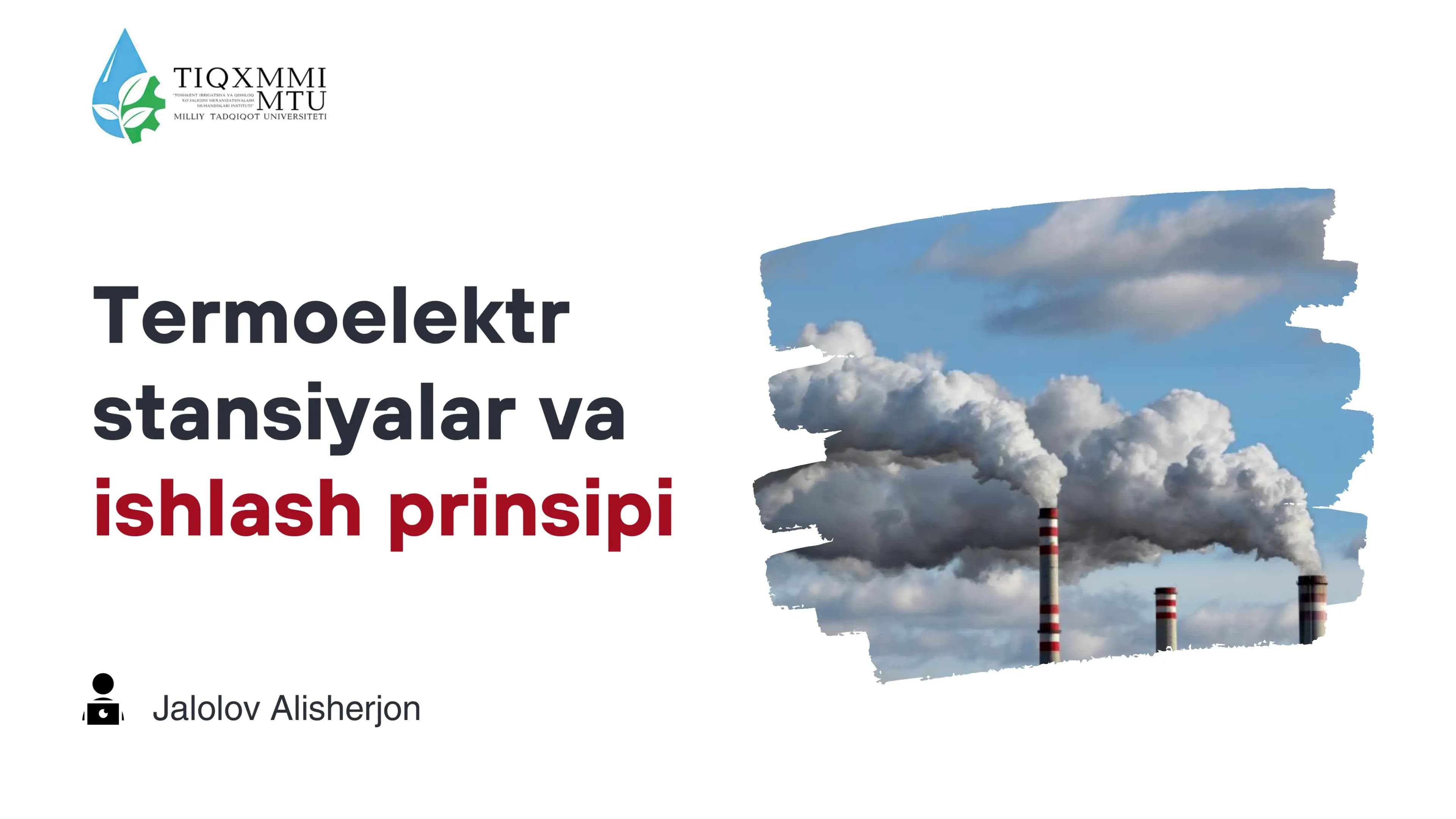 Termoelektr stansiyalar va ishlash prinssipi