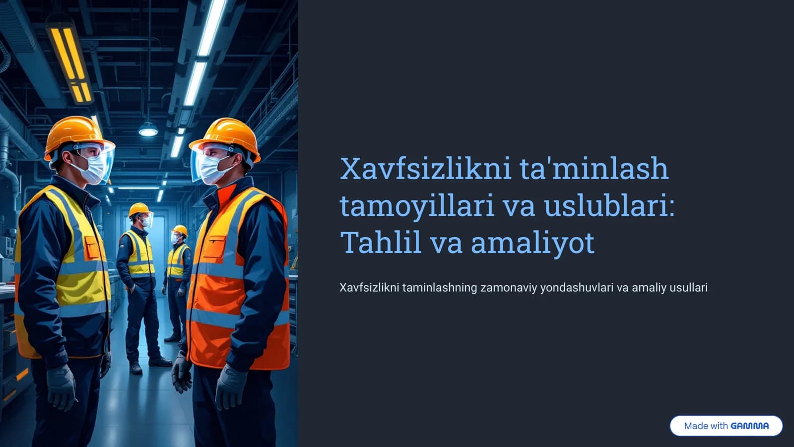 Xavfsizlikni ta'minlash tamoyillari va uslublari