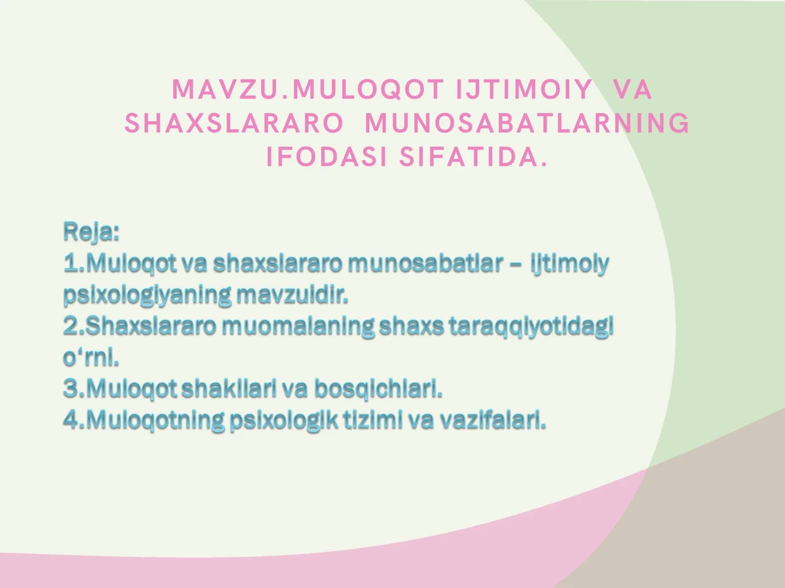 MULOQOT IJTIMOIY VA SHAXSLARARO MUNOSABATLARNING IFODASI SIFATIDA