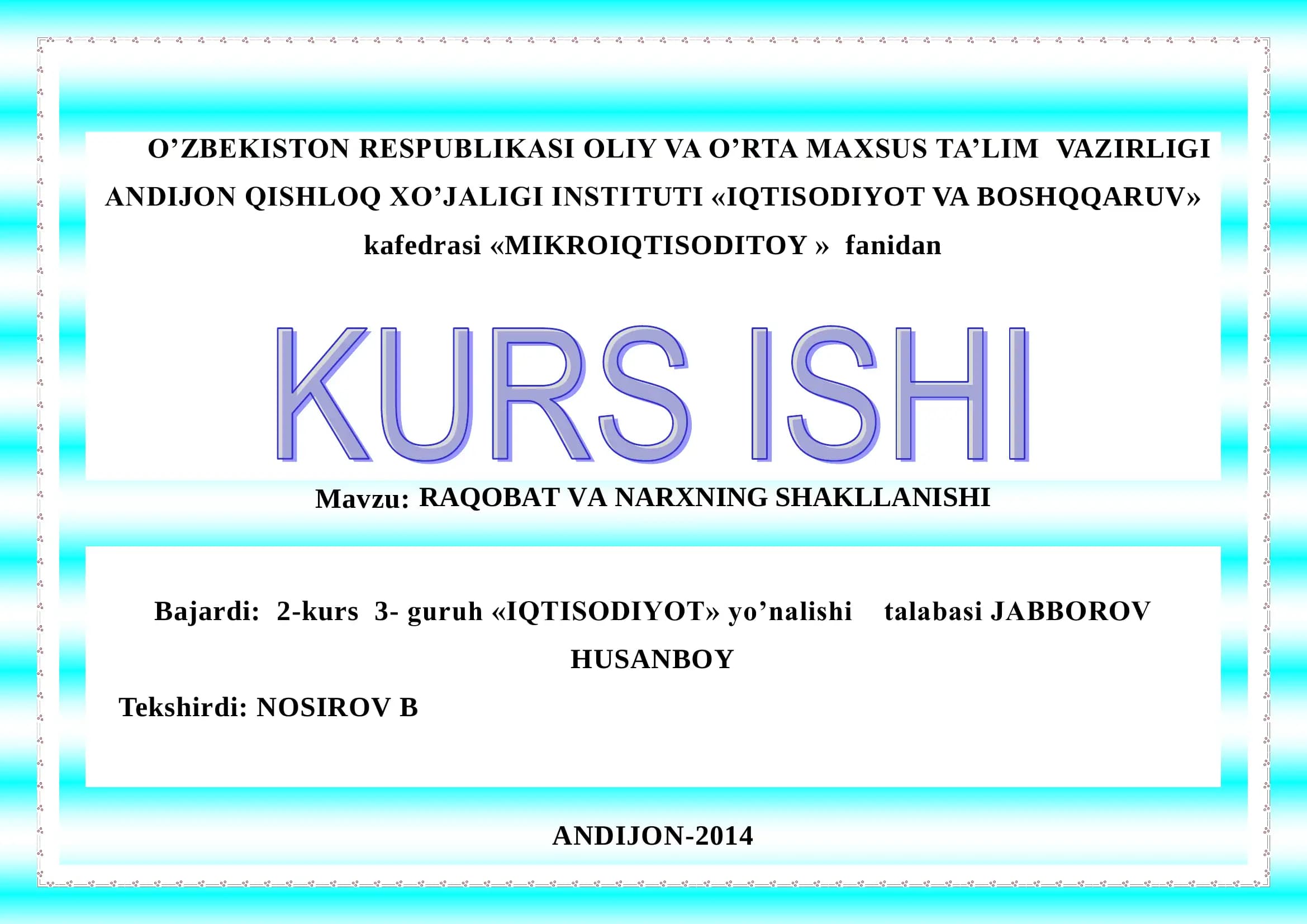RAQOBAT VA NARXNING SHAKLLANISHI