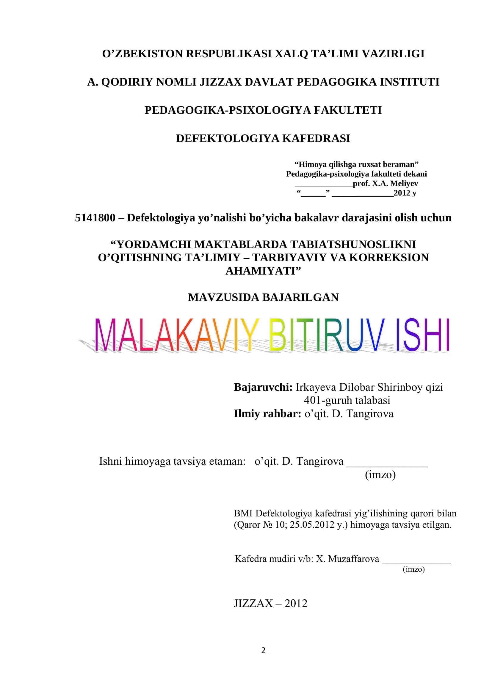 YORDAMCHI MAKTABLARDA TABIATSHUNOSLIKNI O’QITISHNING TA’LIMIY – TARBIYAVIY VA KORREKSION AHAMIYATI