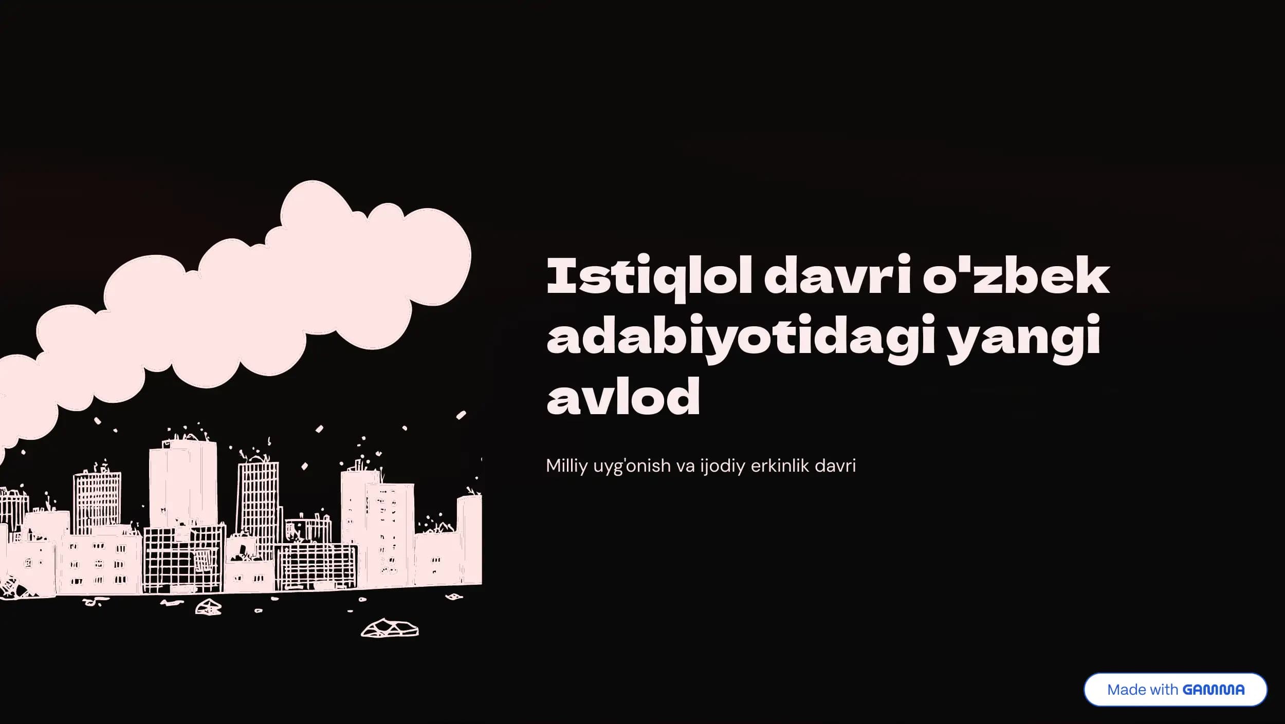 Istiqlol davri o'zbek adabiyotidagi yangi avlod