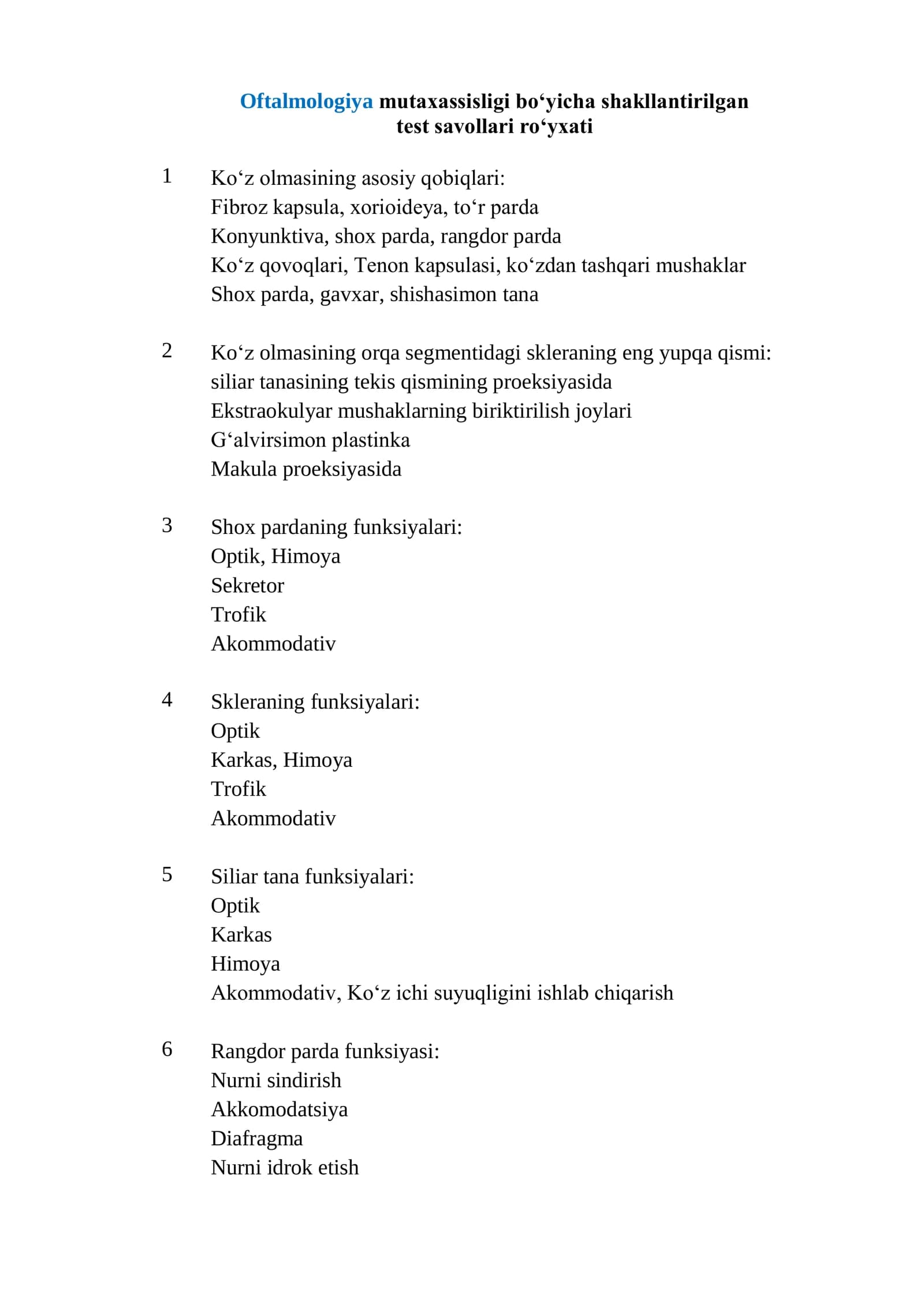 Oftalmologiya mutaxassisligi boʻyicha shakllantirilgan test savollari roʻyxati 2026