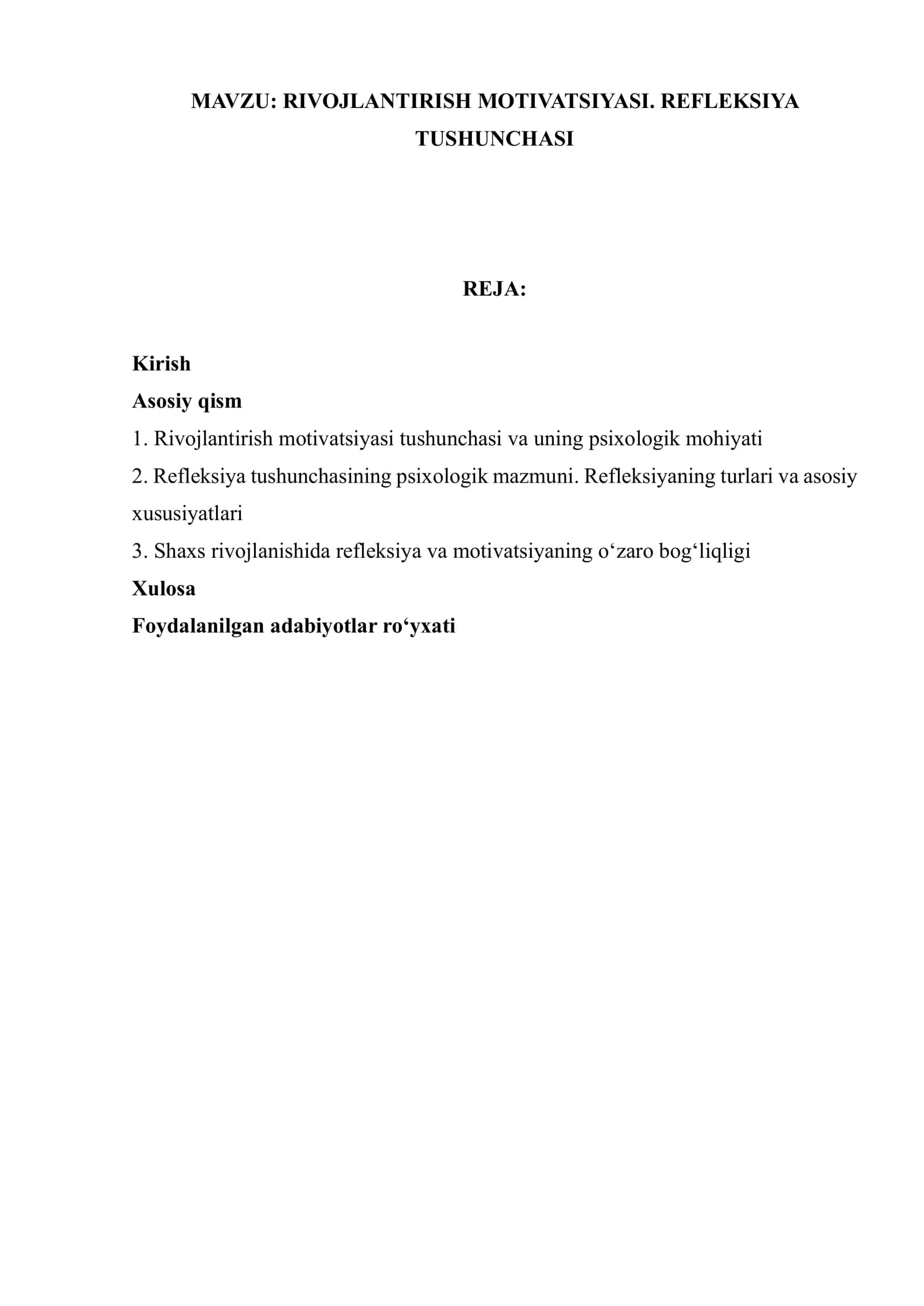 RIVOJLANTIRISH MOTIVATSIYASI. REFLEKSIYA TUSHUNCHASI